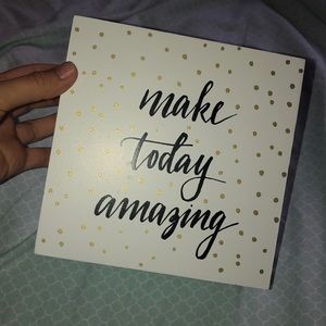 Make today amazing decor